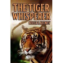 Tiger Whisperer