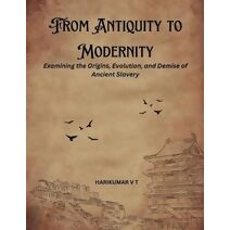 From Antiquity to Modernity