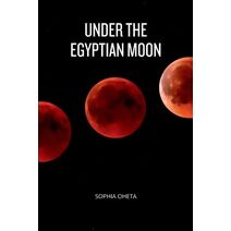 Under the Egyptian Moon