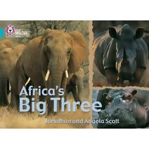 Africa’s Big Three (Collins Big Cat)