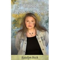 Choice with Hidden Secrets