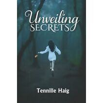 Unveiling Secrets (Unveiling Secrets (Hard Copy))