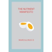 Nutrient Manifesto