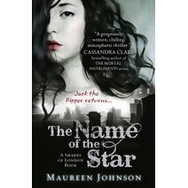 Name of the Star (Shades of London)