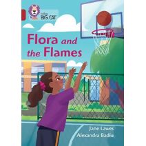 Flora and the Flames (Collins Big Cat)