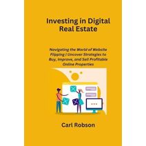 Investing in Digital Real Estate