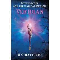 LOTTIE JONES AND THE MAGICAL REALMS: VERIDIAN