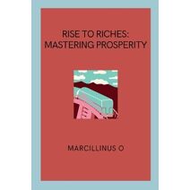 Rise to Riches