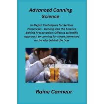Advanced Canning Science