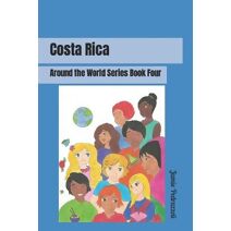 Costa Rica (Around the World)