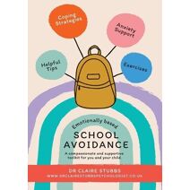 Emotionally Based School Avoidance