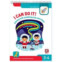 I Can Do It! Playing with Modelling Clay and Colour 3-4