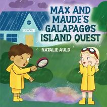 Max and Maude's Galapagos Island Quest