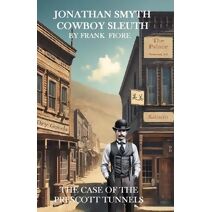 Jonathan Smyth Cowboy Sleuth (Jonathan Smyth Cowboy Sleuth)