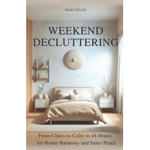 Weekend Decluttering