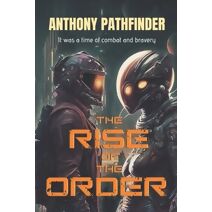 Rise Of The Order