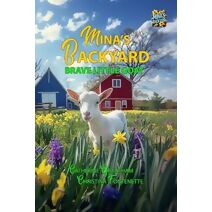 Mina's Backyard - Brave Little Goat (Mina's Backyard)