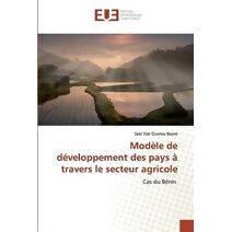 Modèle de développement des pays à travers le secteur agricole