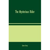 Mysterious Rider
