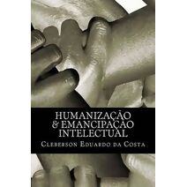 humanizacao & emancipacao intelectual