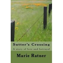 Sutter's Crossing