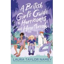British Girl's Guide to Hurricanes and Heartbreak