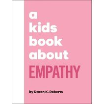 Kids Book About Empathy (Kids Book)
