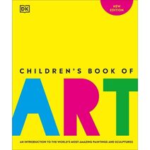 Children's Book of Art (DK Children's Book of)