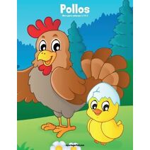 Pollos libro para colorear 1, 2 & 3 (Pollos)