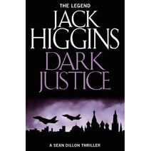 Dark Justice (Sean Dillon Series)