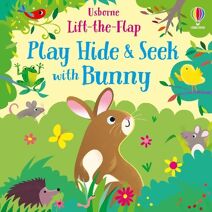 Play Hide and Seek with Bunny (Play Hide and Seek)