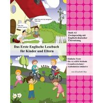 Erste Englische Lesebuch f�r Kinder und Eltern (Gestufte Englische Leseb�cher)
