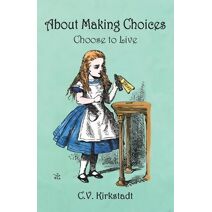 About Making Choices
