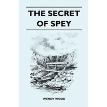 Secret of Spey