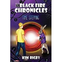 Black Fire Chronicles (Black Fire Chronicles Fantasy Book)