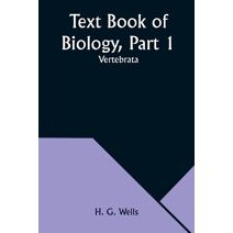 Text Book of Biology, Part 1