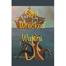 Ship Wrecked Waters