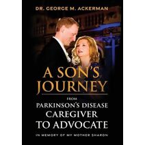 Son's Journey from Parkinson's Disease Caretaker to Advocate