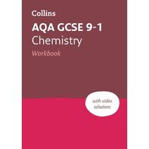 AQA GCSE 9-1 Chemistry Workbook (Collins GCSE Grade 9-1 Revision)