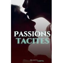 Passions tacites