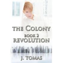 Colony Book 2