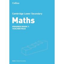Lower Secondary Maths Progress Teacher’s Pack: Stage 7 (Collins Cambridge Lower Secondary Maths)