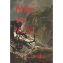 Man vs. Wolf