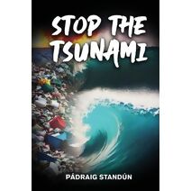 Stop the Tsunami