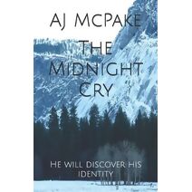 Midnight Cry (Midnight Cry)