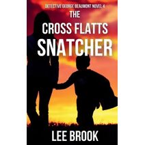 Cross Flatts Snatcher (Detective George Beaumont)