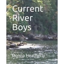 Current River Boys (Nurturing Nature)