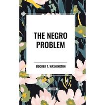 Negro Problem (an African American Heritage Book)