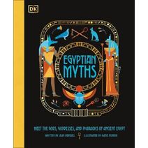 Egyptian Myths (Ancient Myths)