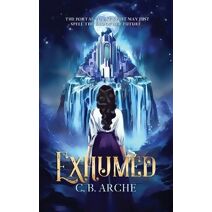 Exhumed (Exe Books)